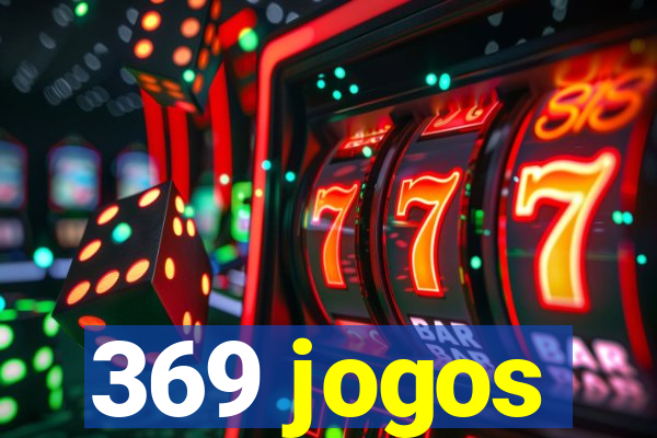 369 jogos